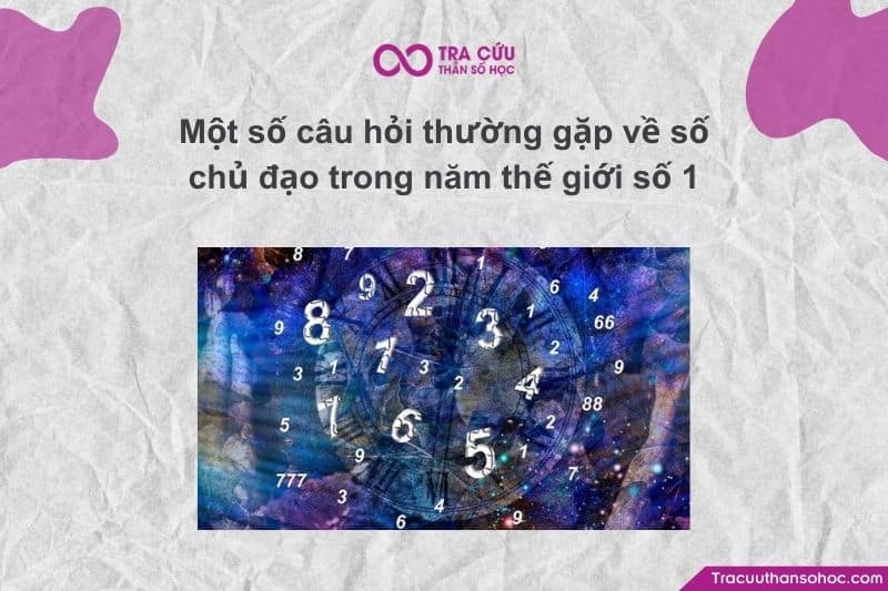 Năm số 1 là khởi đầu của một chu kỳ 9 năm mới.